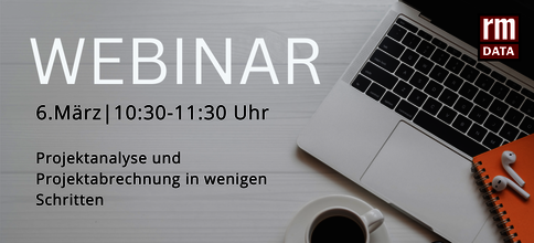Webinar rmDATA Projects: Projektanalyse und Projektabrechnung in wenigen Schritten